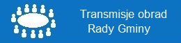 Transmisje obrad Rady Gminy